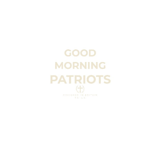 Good Morning Patriots Sweatshirt